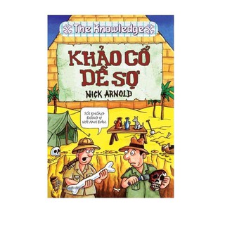 Sách - Khảo cổ dễ sợ