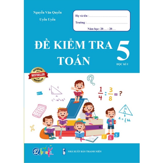 Combo Sách Bài Tập Tuần và Đề Kiểm Tra lớp 5 Môn Toán và Tiếng Việt Học kì 1