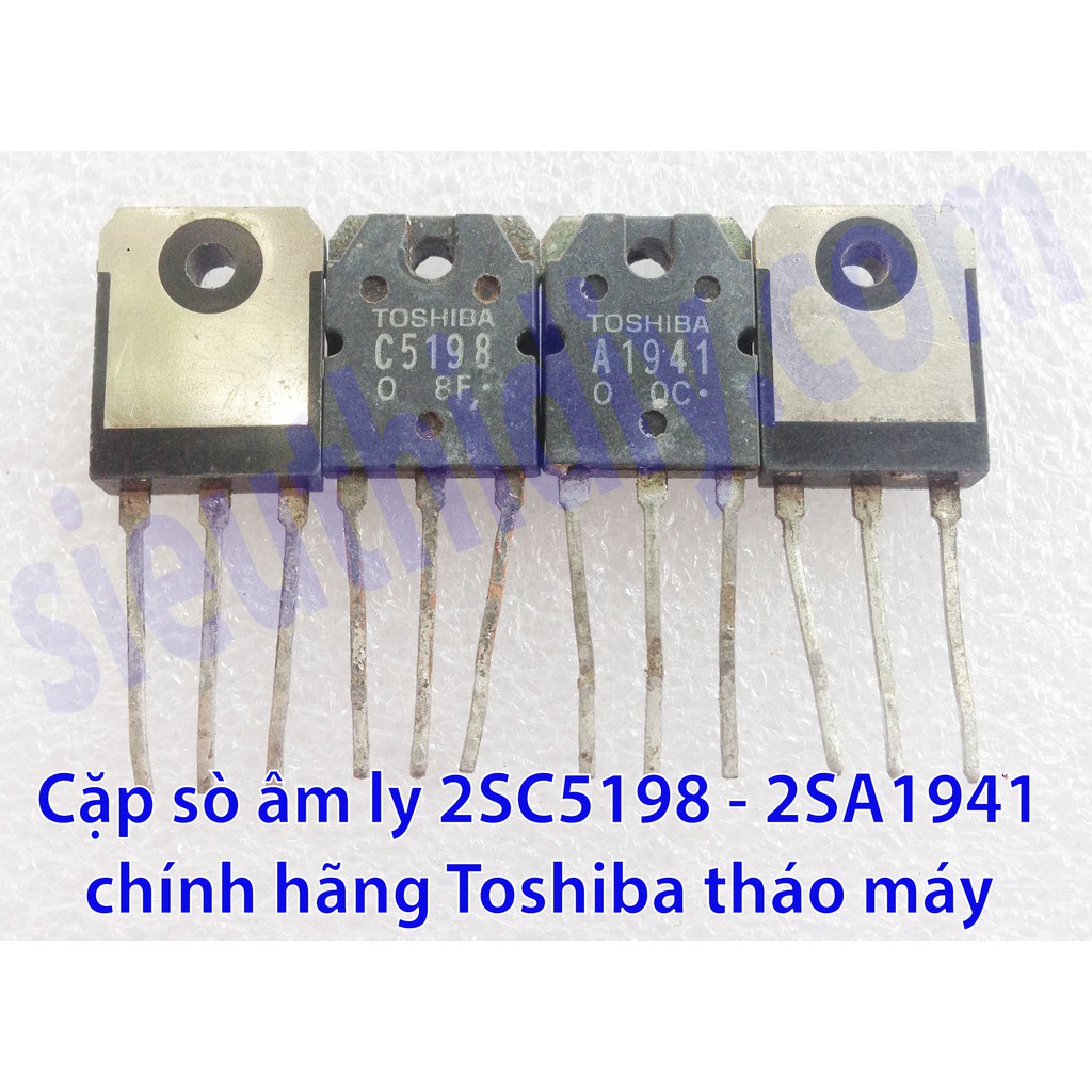 Transistor 10A 100W 140V 2SA1941 - 2SC5198 hãng Toshiba dùng cho âm ly