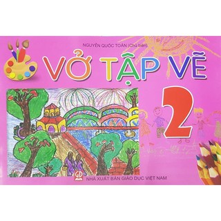 Sách - Vở Tập Vẽ - Lớp 2 - 9786040013057