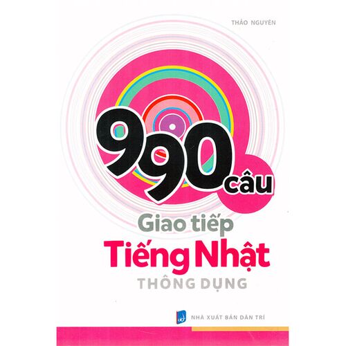 Sách 990 Câu Giao Tiếp Tiếng Nhật Thông Dụng