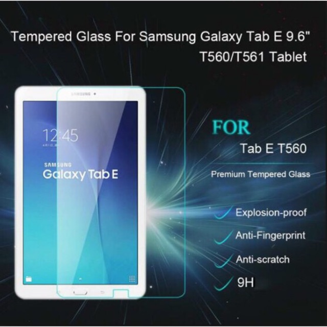 Tấm dán kính cường lực SamSung Galaxy Tab E 9.6 T560 /T561 chống xước, chống vỡ màn hình