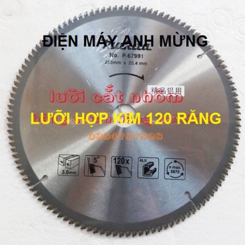 LƯỠI CẮT NHÔM P67991-LƯỠI HỢP KIM 120 RĂNG