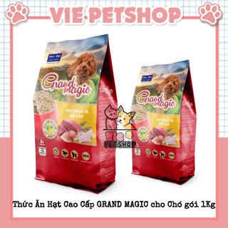 Thức Ăn Hạt Cao Cấp GRAND MAGIC cho Chó gói 1Kg | Vie PETSHOP
