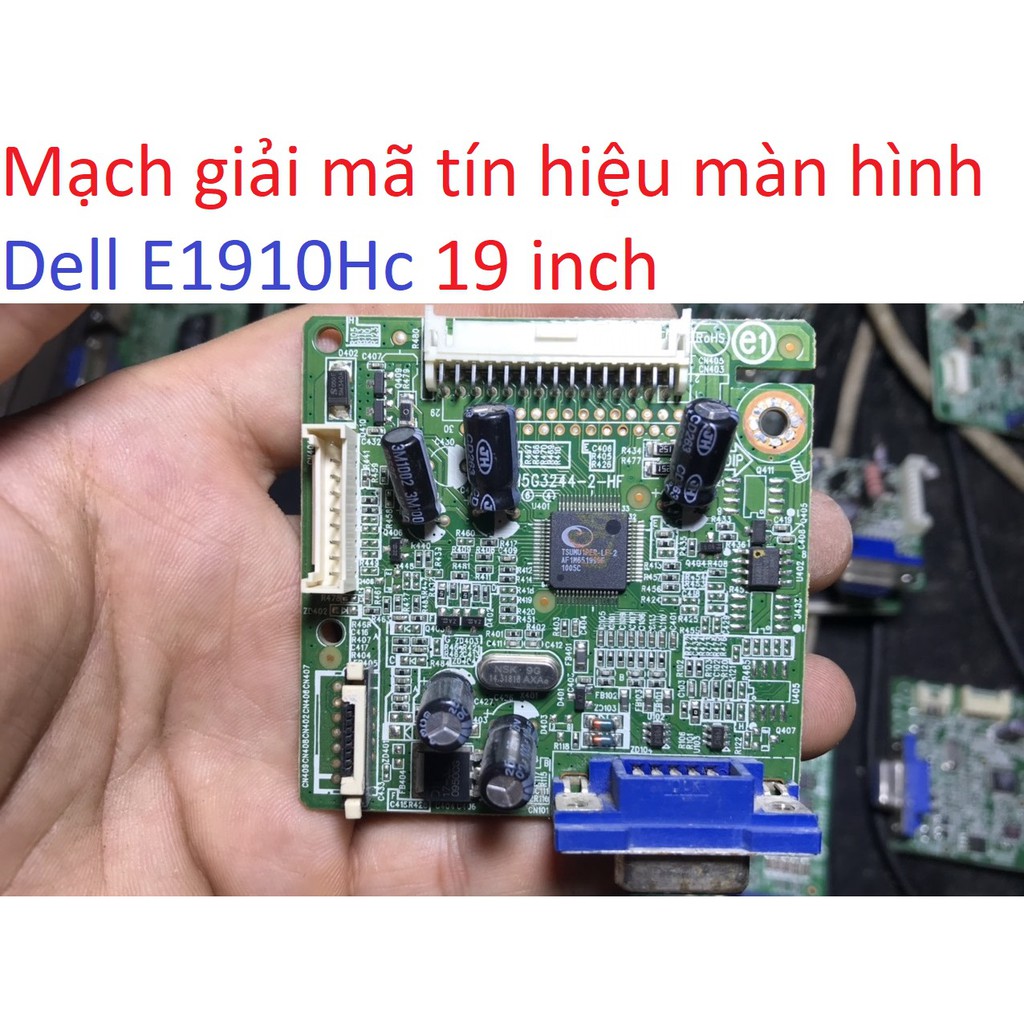 Mạch tín hiệu giải mã màn hình 19" inch board signal VH196D GL950ta 95ND W1942S B1930N E1910Hc F B LV 1911 E1940S all