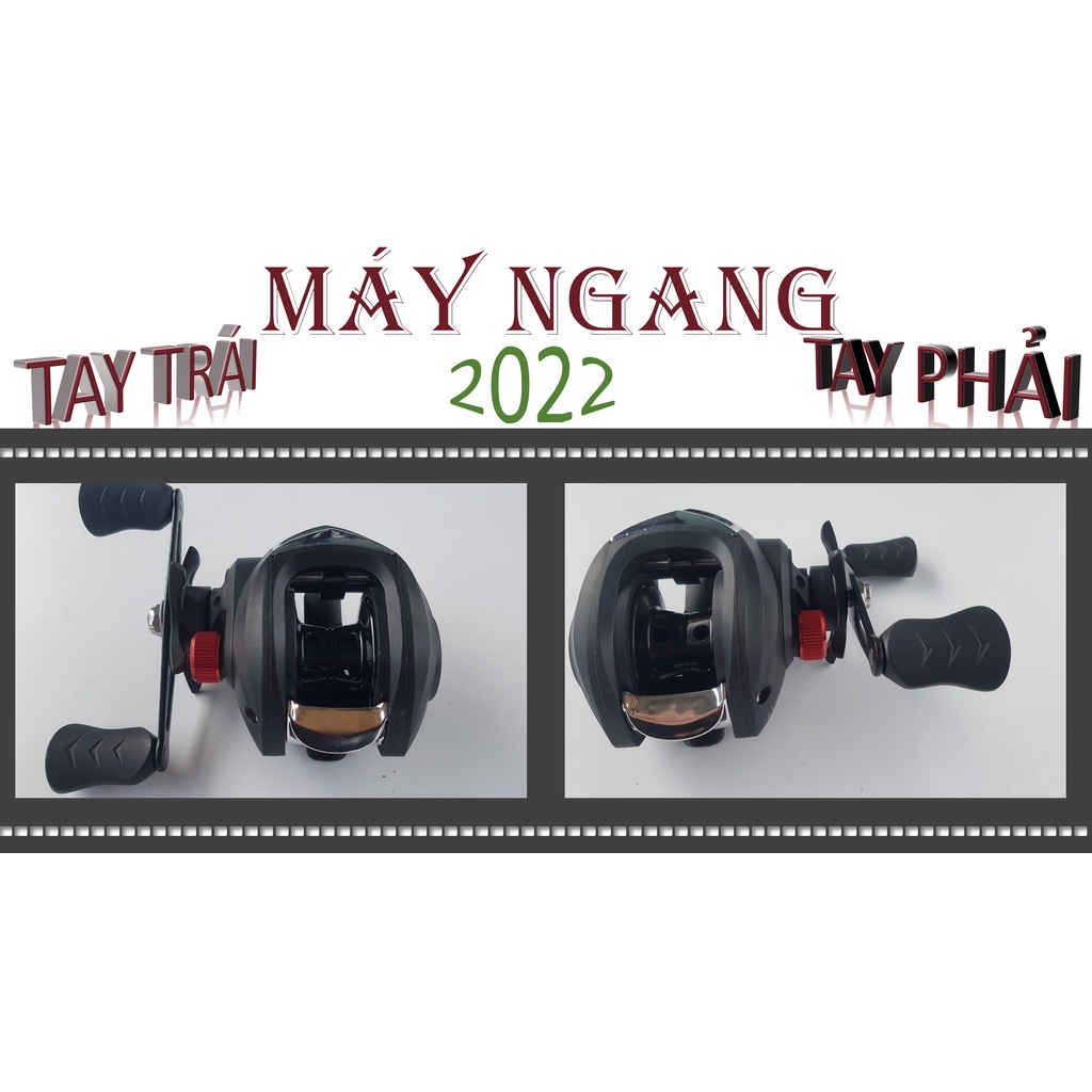 Máy Câu Ngang Tay Trái, Phải 2022 Kim Loại, máy câu lure LV200 (tay phải), LV201 (tay trái)