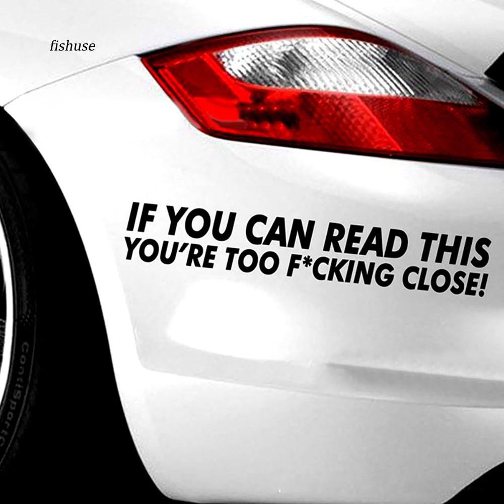Nhãn dán trang trí xe hơi in chữ fhue _ Funny IF YOU CAN READ THIS SUV