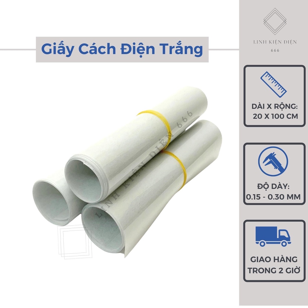 Giấy Cách Điện (0.1 - 0.3mm) Cách Nhiệt, Cách Điện Quấn Biến Áp