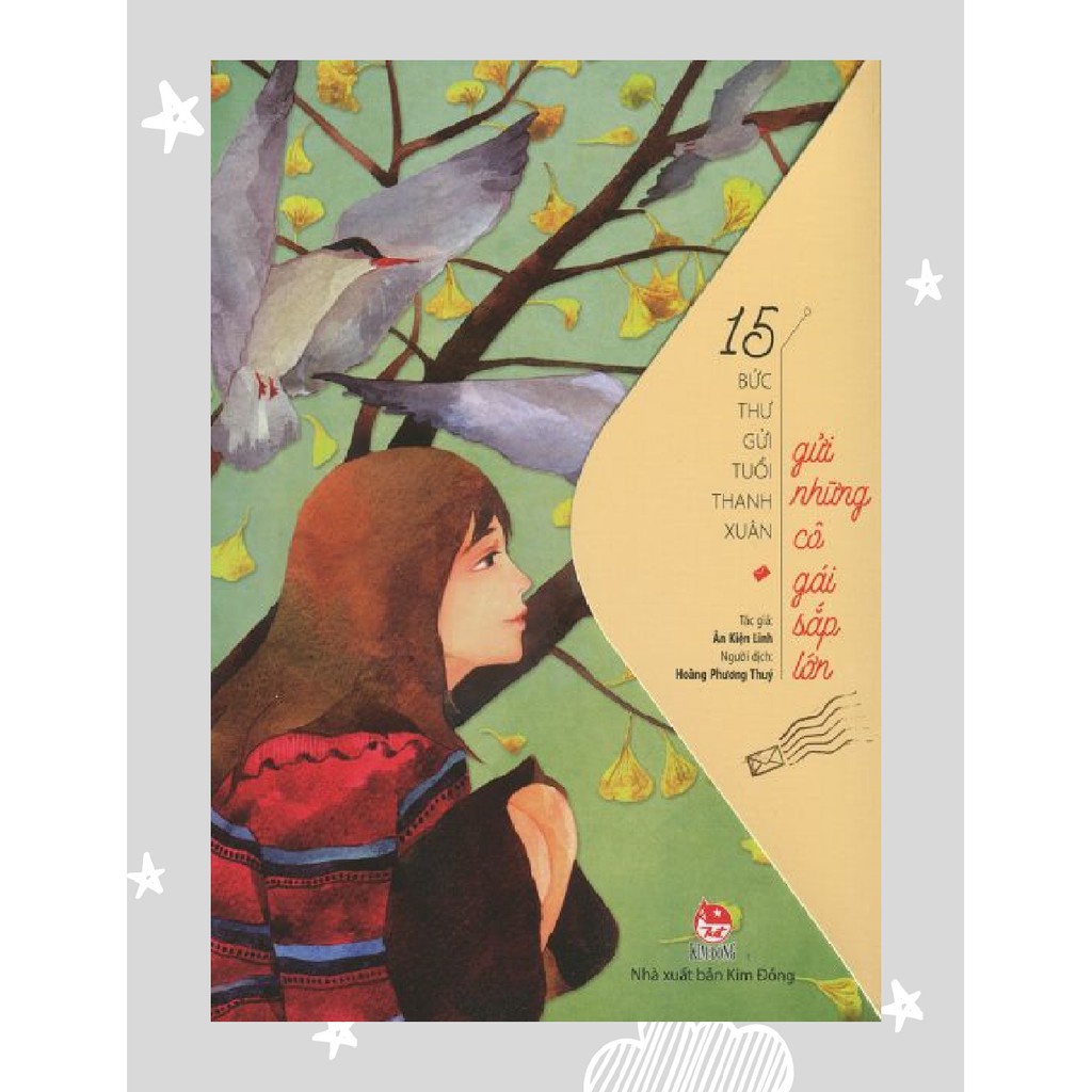 Sách - 15 Bức thư gửi tuổi thanh xuân - Gửi những cô gái sắp lớn - Kim Đồng