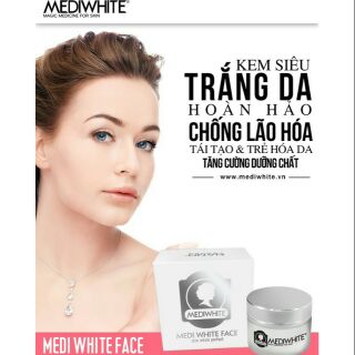 Kem Medi White Face trắng da ngừa Lão hóa