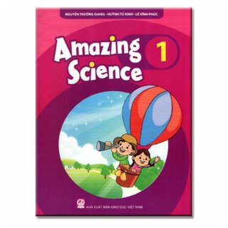 Sách - Amazing Science 1 (Tái Bản 2020) - 9786040220134