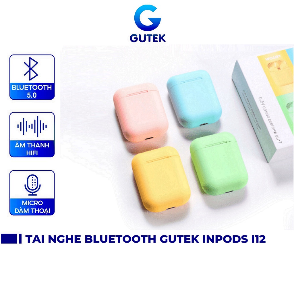Tai nghe bluetooth không dây Gutek inpods i12 TWS v5.0 nút cảm ứng âm thanh HiFi