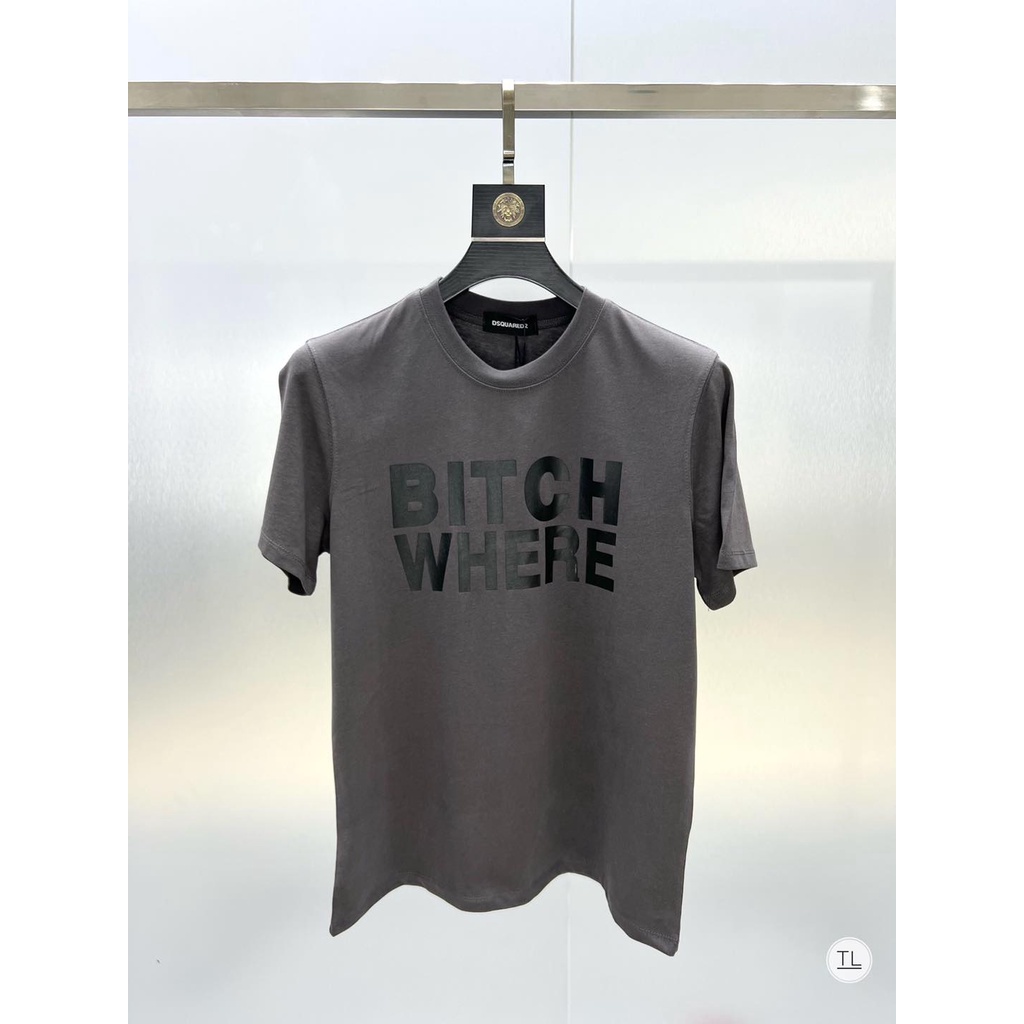 Áo thun nam Bitch Where cổ tròn mát mẻ - 3 màu mẫu mới nhất 2022 - in hai mặt áo