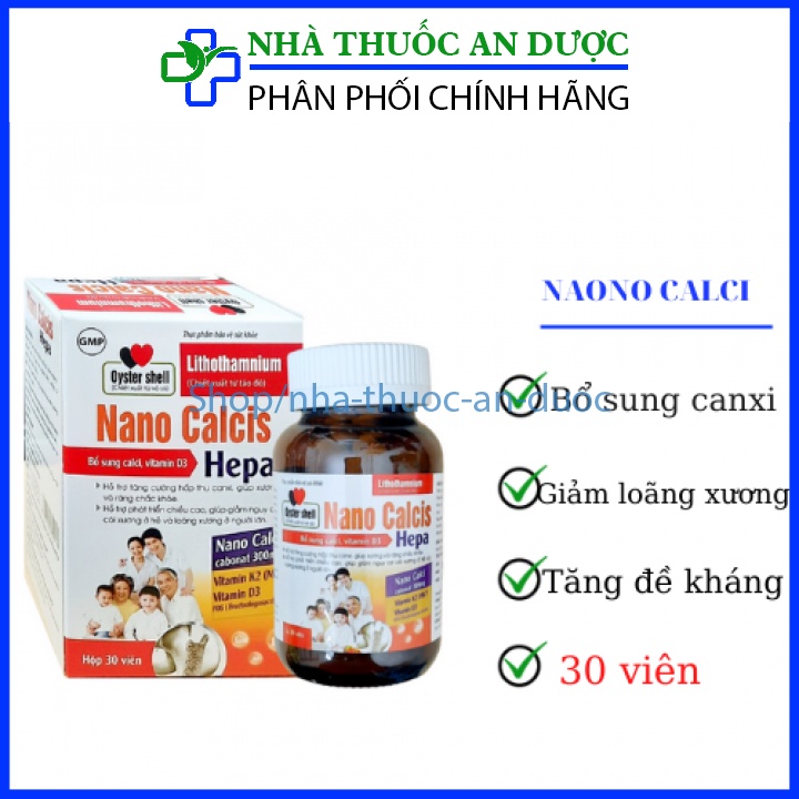 Viên uống NANO CALCIS HEPA bổ sung canxi từ vỏ sò, tảo biển cho bà bầu, trẻ em - Lọ 30 viên