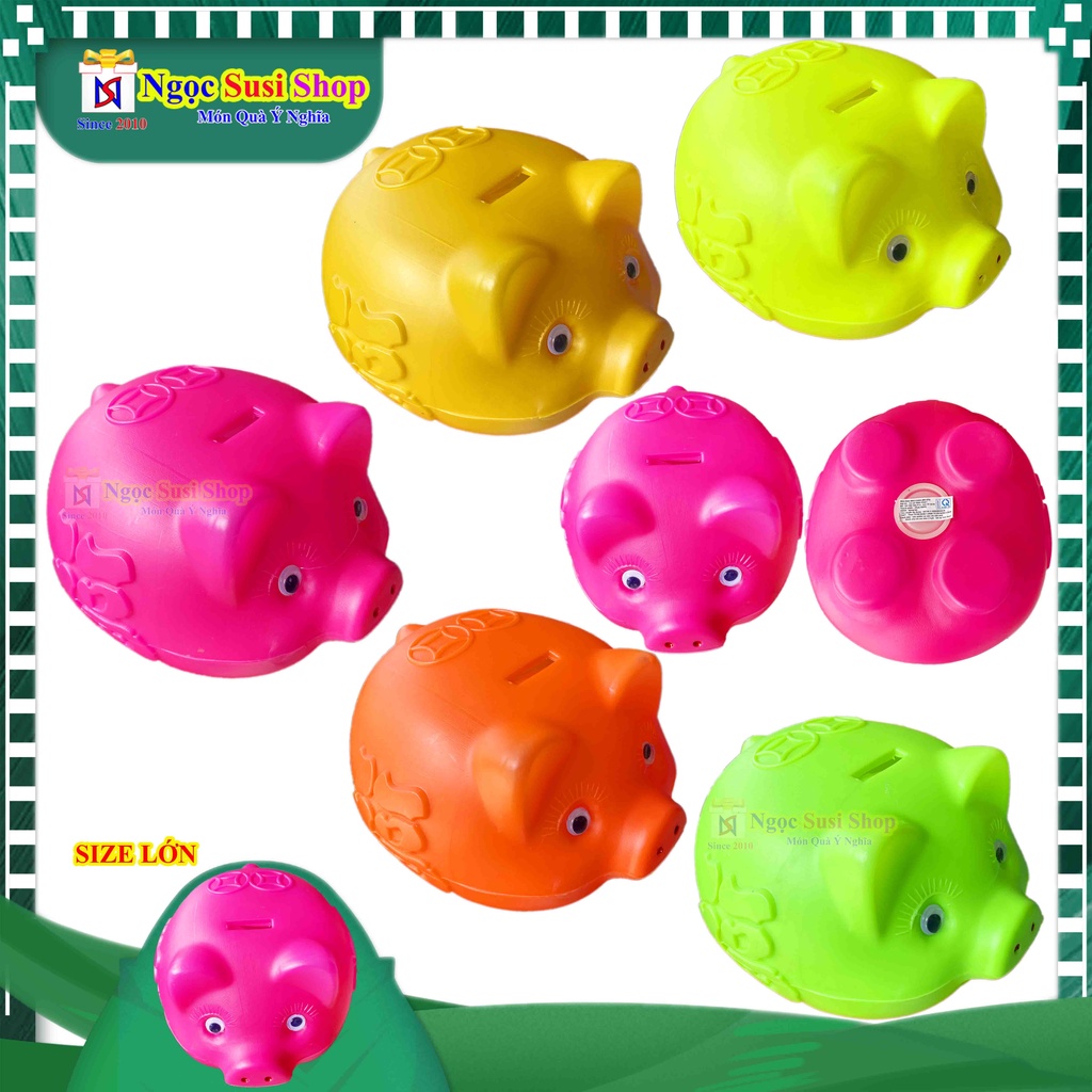 HEO ĐẤT NHỰA TIẾT KIỆM SIÊU BỀN SIÊU ĐẸP [ MUA CHỌN SIZE]