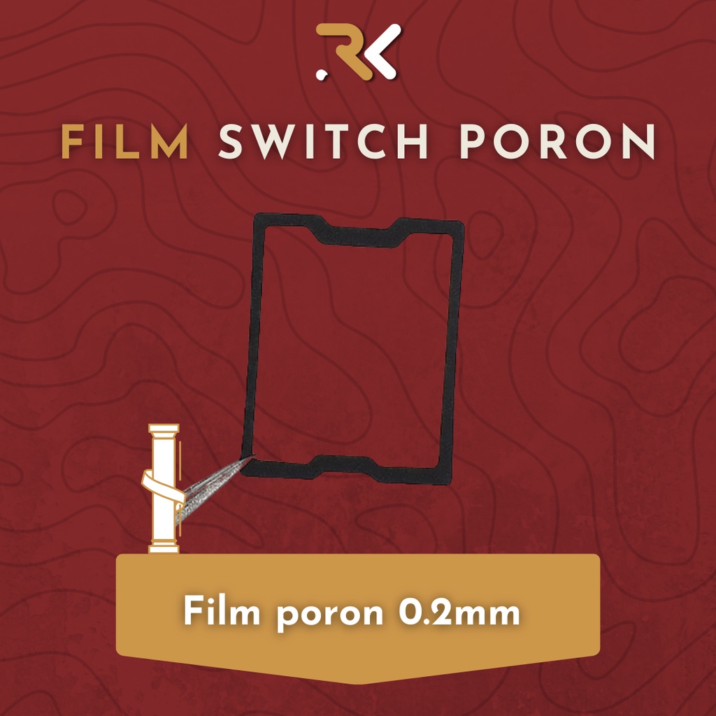 Film switch cho bàn phím custom | Film Poron, TPU, PC | Rekeyboard