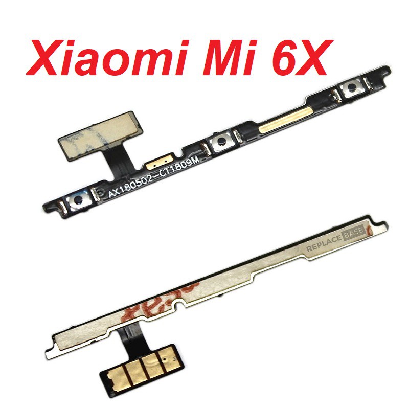 Mạch nút nguồn XIAOMI Mi 6X dây cáp nút mở nguồn điều chỉnh volum tăng giảm âm lượng linh kiện thay thế