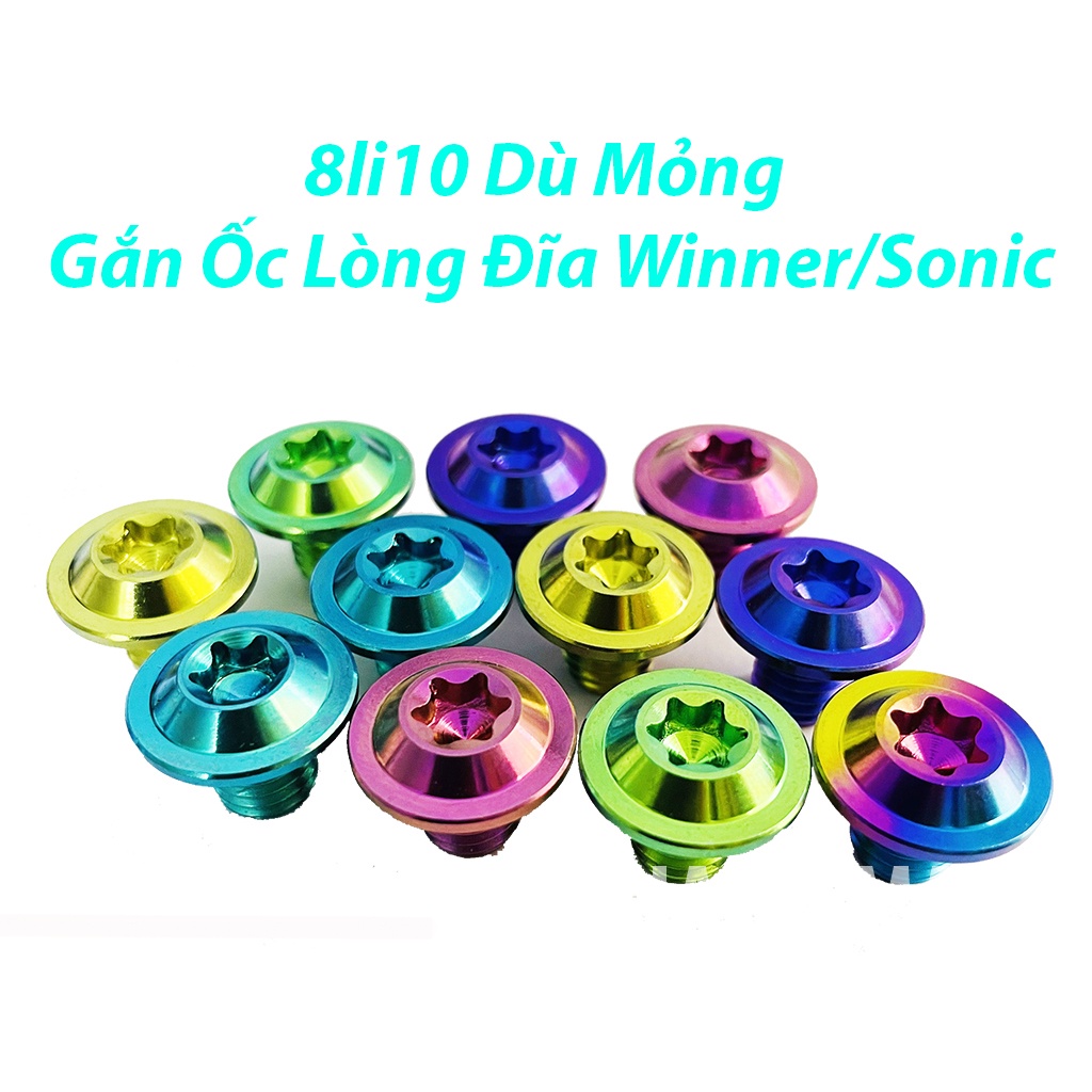 Ốc Lòng Đĩa 8li10 Dù Mỏng Titanium GR5 Cho Các Dòng Xe Winne-Sonic-PTTT