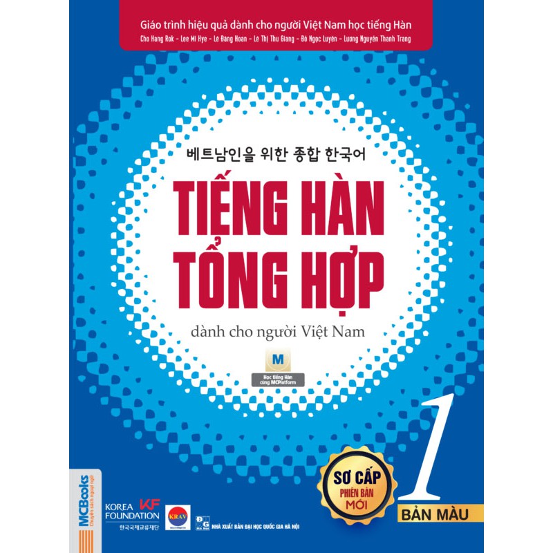 Sách - Tiếng Hàn tổng hợp dành cho người Việt Nam (Phiên bản mới) - Sơ cấp 1 - Bản màu (nghe qua app)