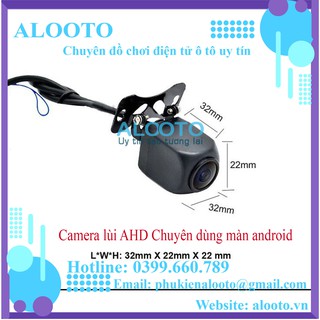 Camera lùi AHD chuyên dụng cho màn Android