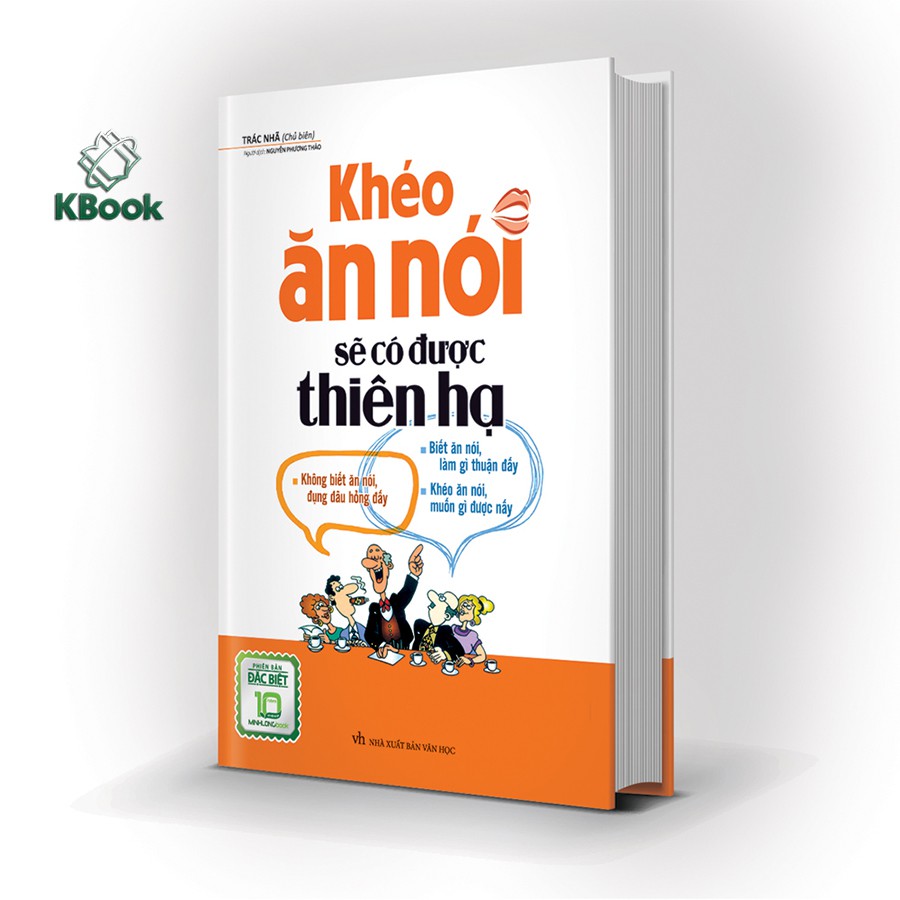 Sách - Khéo ăn nói sẽ có được thiên hạ (Bìa cứng)