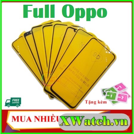 Cường lực FULL màn OPPO Reno 5 6 7 A95 F3 F5 A37 A57 A59 A7 A71 A83 A31 A12 F5 F7 F9 F11 F11 pro A52 A72 A92 A54 A74 A94