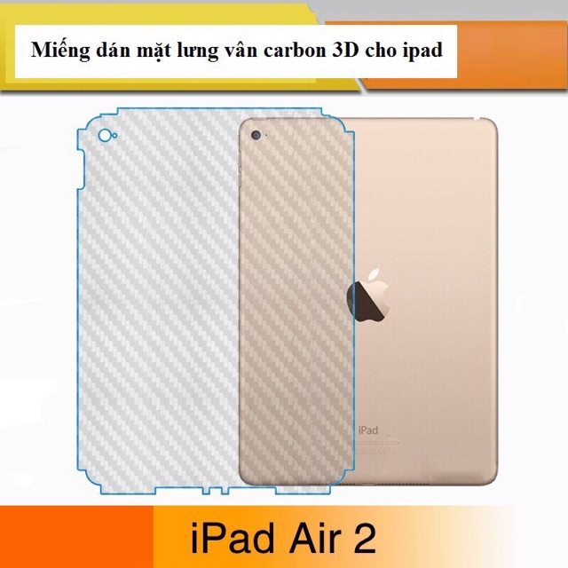 Miếng Dán Lưng Vân Cacbon Ipad 2/3/4, Mini 1/2/3/4, Air 1/2/2017/2018