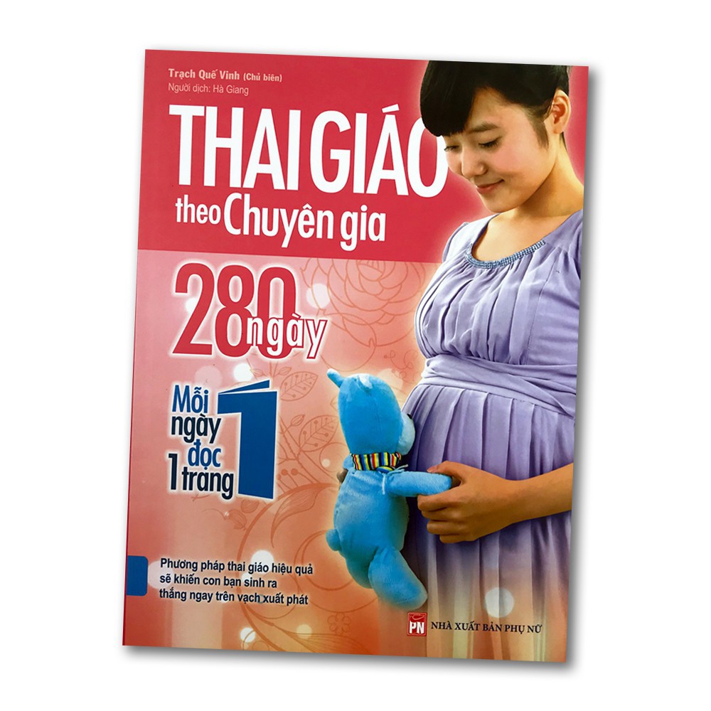 Sách - Thai Giáo Theo Chuyên Gia - 280 Ngày, Mỗi Ngày Đọc 1 Trang