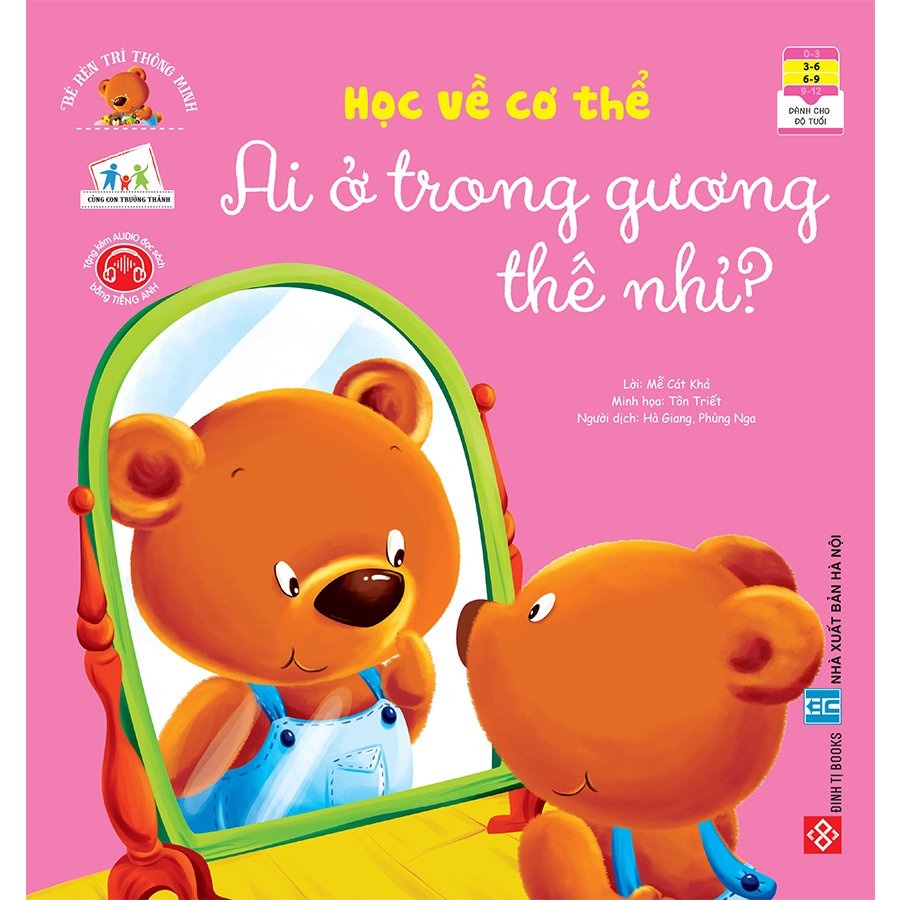 SÁCH - Bé rèn trí thông minh - Học về cơ thể - Ai ở trong gương thế nhỉ?