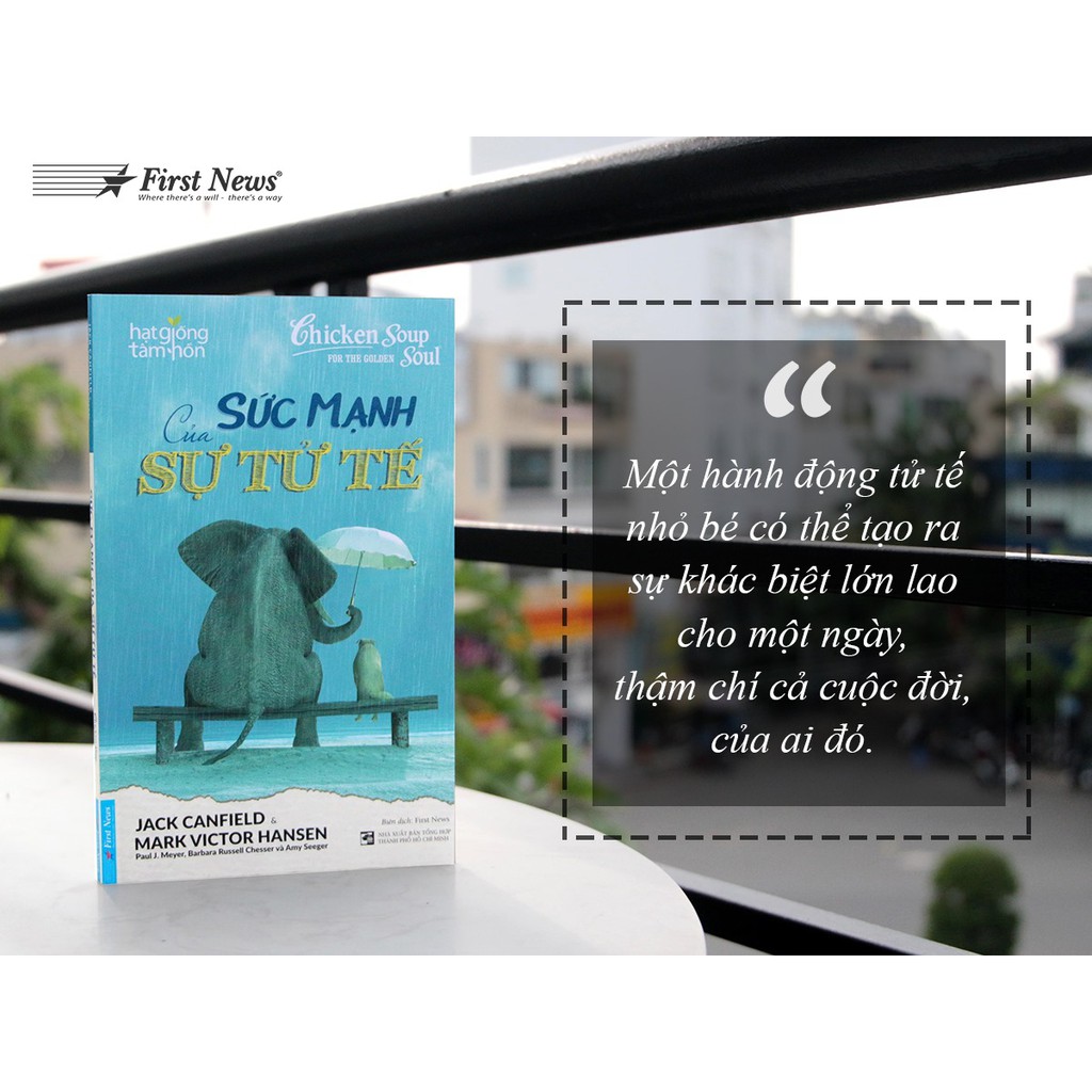 Sách Sức Mạnh Của Sự Tử Tế  - First News