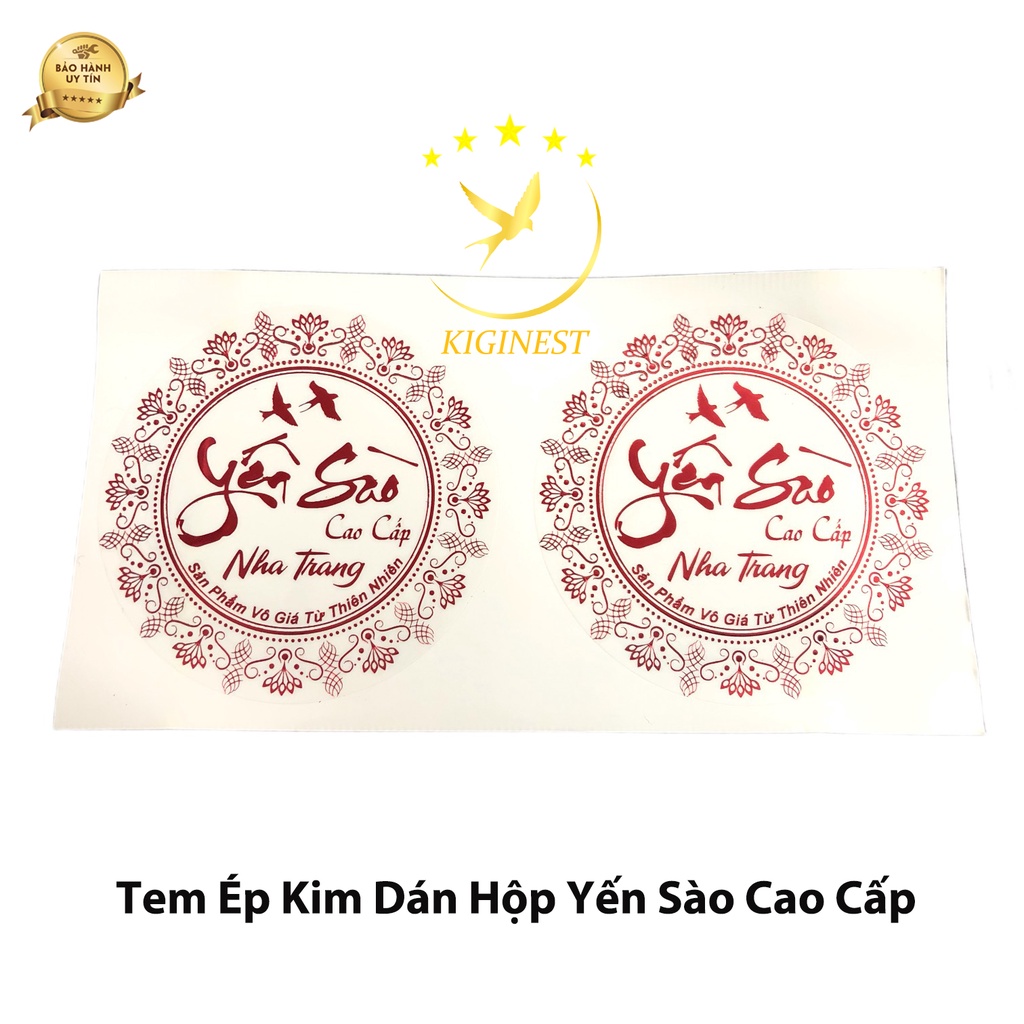 COMBO 50 Tem Nhãn Ép Kim Dán Hộp - Yến Sào Nha Trang Cao Cấp