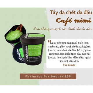 Tẩy da chết da đầu Cafe Mimi