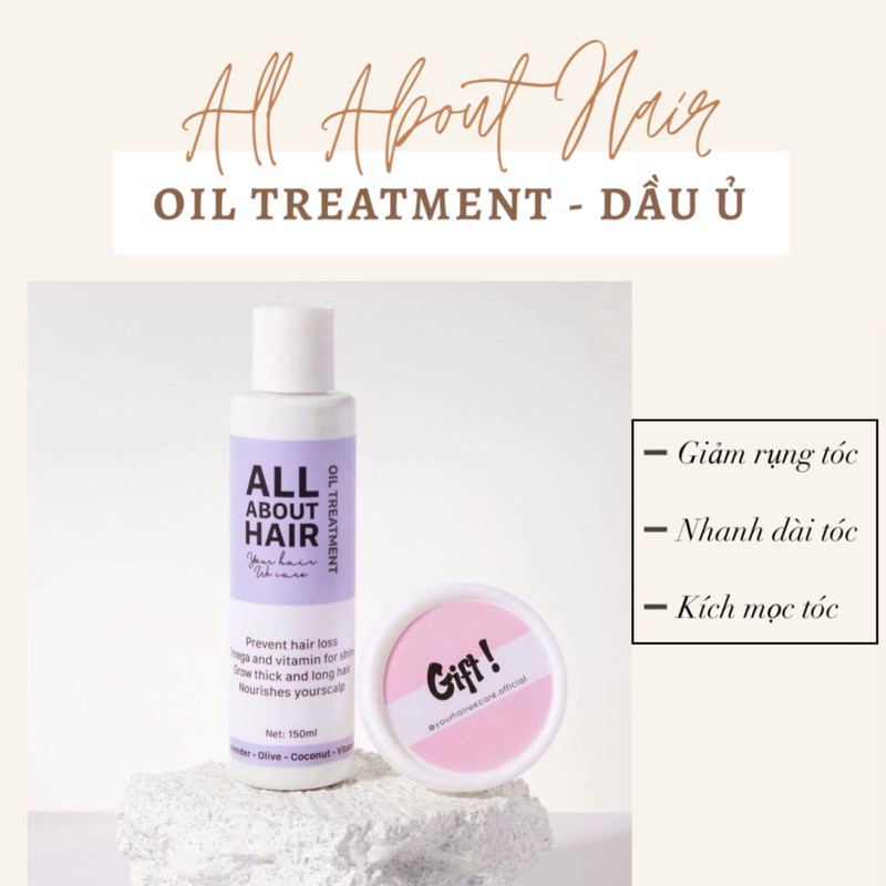 DẦU Ủ OIL TREATMENT - | TẶNG KÈM MŨ TRÙM + KEM Ủ SAMPLE |