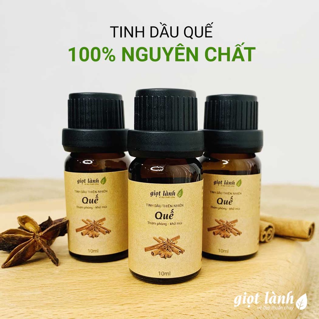 Tinh dầu Quế nguyên chất – Thơm phòng, thư giãn Giọt Lành 10ml - 50ml