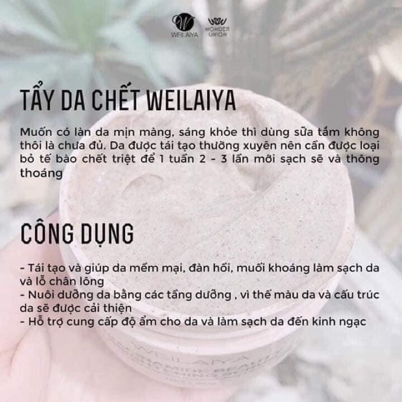 Tẩy tế bào chết Weilaiya