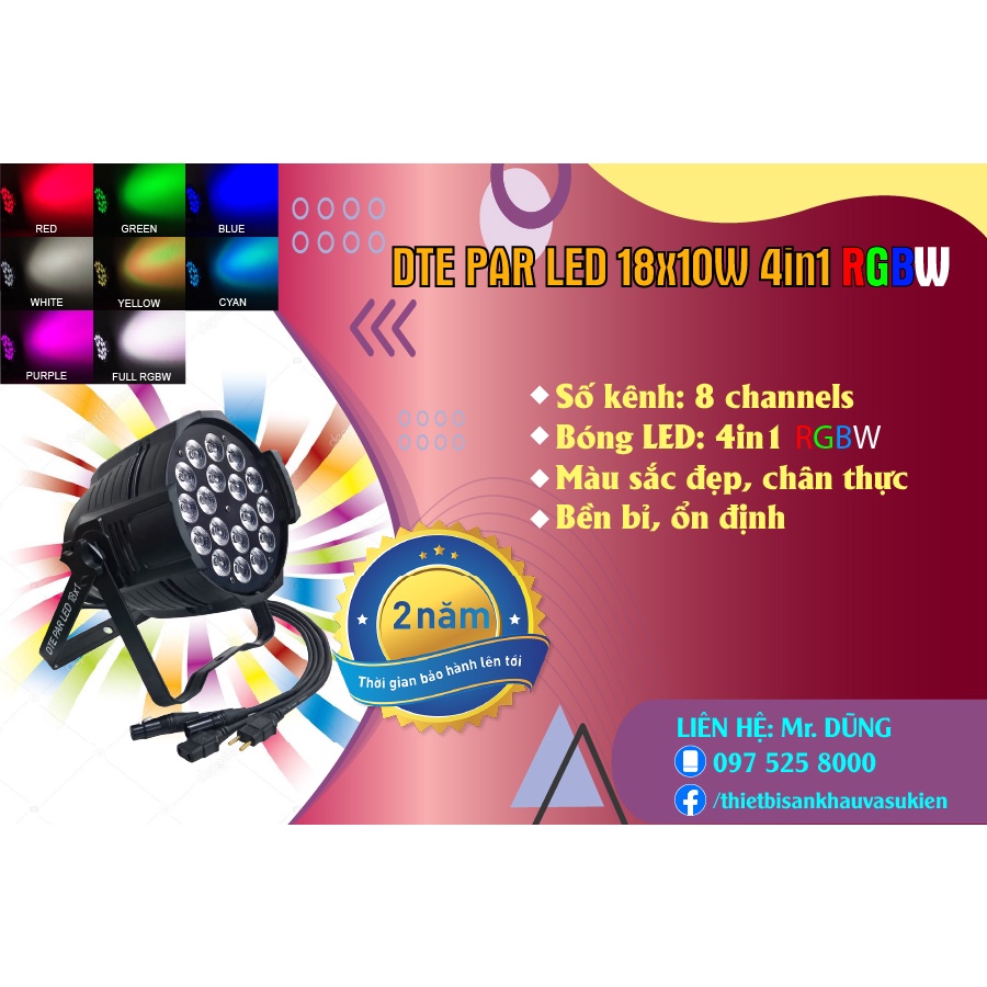ĐÈN DTE PAR LED 18x10W 4in1 RGBW
