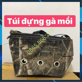 TÚI ĐỪNG GÀ MỒI, TÚI ĐỰNG GÀ
