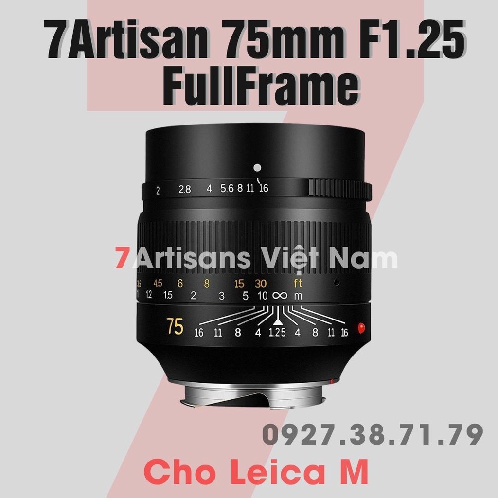 Ống kính 7Artisans 75mm F1.25 cho Leica M Có ngàm chuyển qua Nikon Z Sony Fujfilm