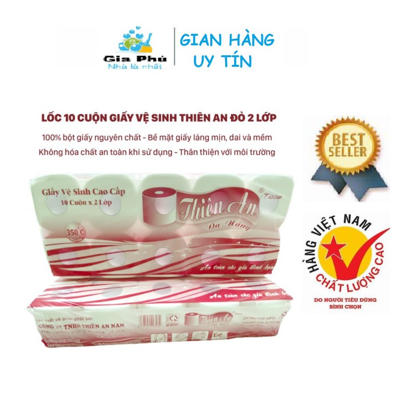 ( 1 LỐC / 10 CUỘN ) 1 Lốc giấy vệ sinh 2 lớp cao cấp THIÊN AN có lõi GIA PHÚ