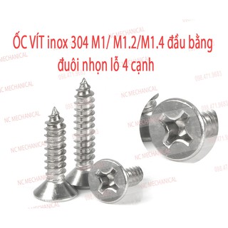 [SIÊU RẺ] ỐC VÍT inox 304  M1/ M1.2/M1.4 đầu bằng đuôi nhọn lỗ 4 cạnh