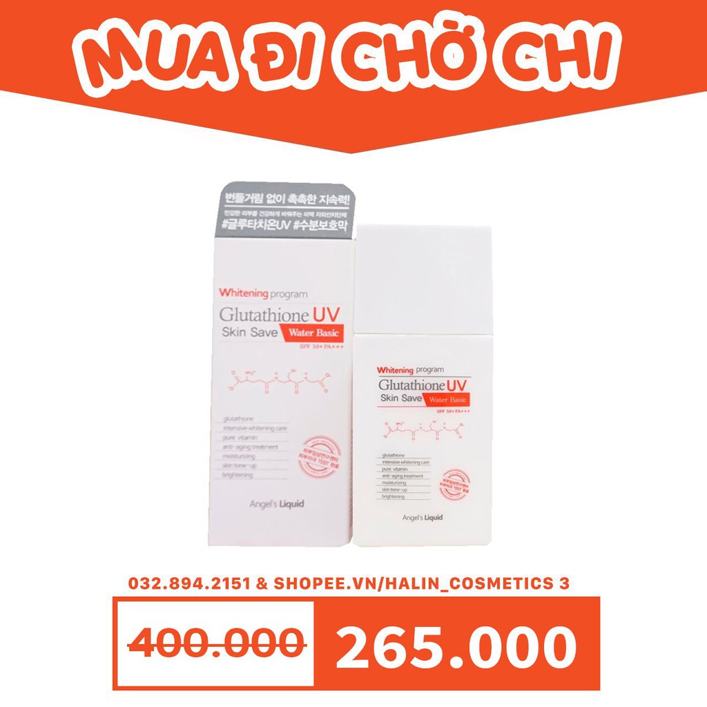 Kem chống nắng 💖FREESHIP💖Kem chống nắng Glutathione UV Skin Save Angel’s Liquid HALI0OOO Cao Cấp
