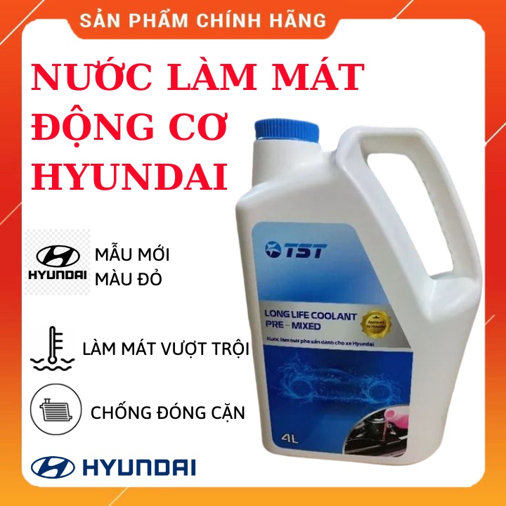 Nước làm mát pha sẵn xe hơi Huyndai 4L mẫu mới
