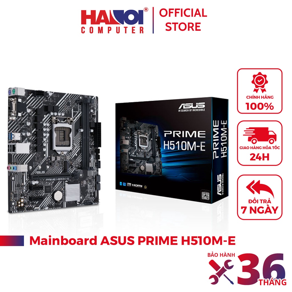 Mainboard ASUS PRIME H510M-E, bo mạch chủ Intel H510, Socket 1200, m-ATX, 2 khe Ram DDR4