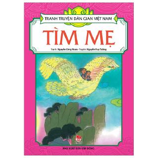 Tranh Truyện Dân Gian Việt Nam - Tìm Mẹ