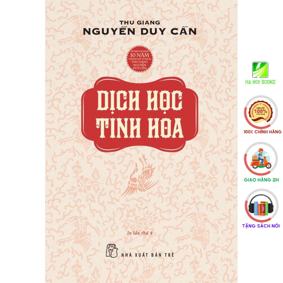 Sách - Dịch Học Tinh Hoa (Tái Bản 2021) - NXB Trẻ