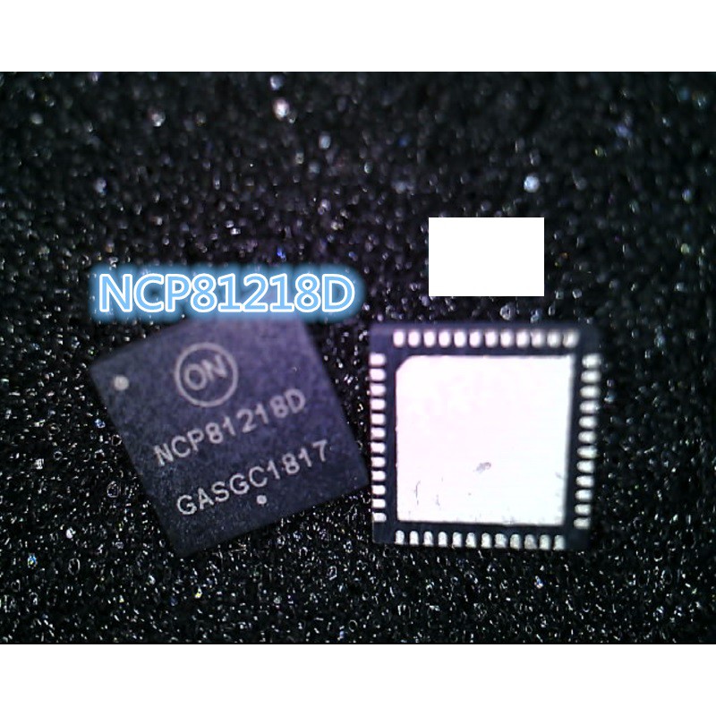NCP81218DMNTXG NCP81218D NCP8121BD 81218 ic nguồn trên mainboard