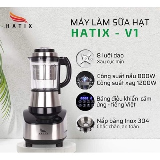 Máy làm sữa hạt đa năng Hatix V1