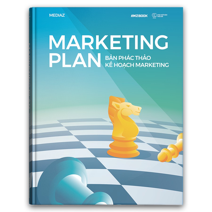 Sách - Marketing plan - Bản phác thảo kế hoạch Marketing