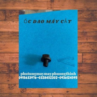 ỐC DAO MÁY CẮT