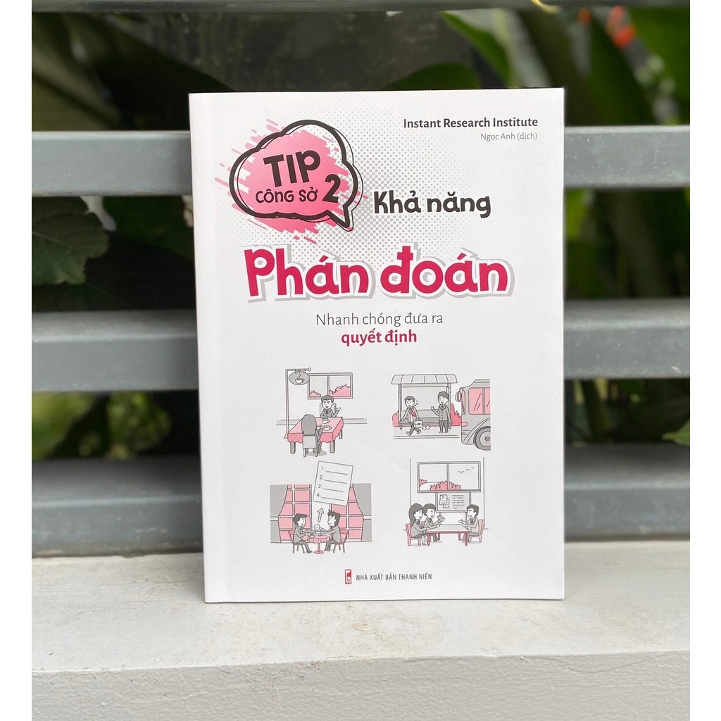 [MÃ giảm 40K]Sách - Tip công sở 2 - Khả năng phán đoán - Nhanh chóng đưa ra quyết định - ML-KN-76k-8936067603927